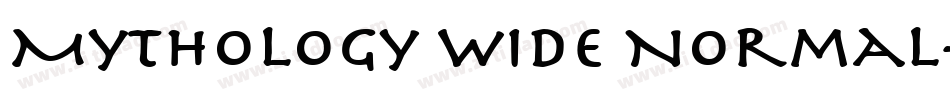 Mythology Wide Normal字体转换